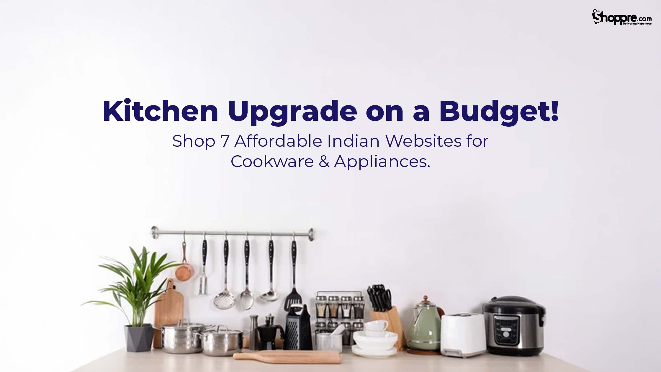 7 Affordable Indian Websites to Buy Kitchenware